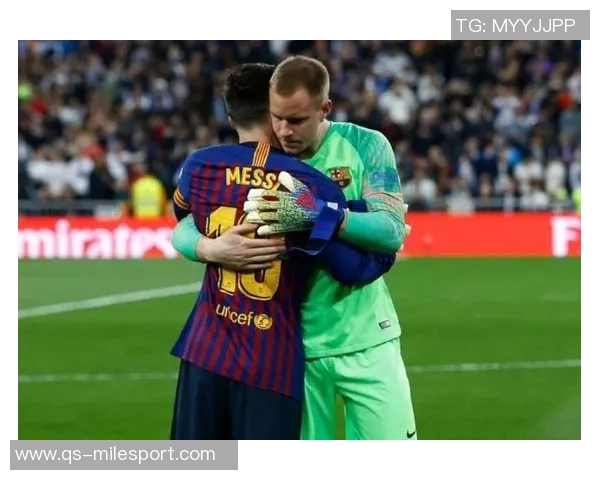 巴萨国王杯变阵争夺出场时间特尔施特根首发位置成疑