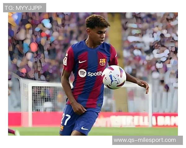 巴萨对亚马尔遭受不公待遇表示强烈不满皇马球员随意评论却未受惩罚 巴萨对亚马尔遭受不公待遇表示强烈不满皇马球员随意评论却未受惩罚