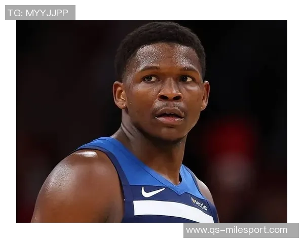 爱德华兹单场狂砍55分创生涯新高追平唐斯并列球队历史纪录