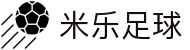 米乐(中国)官方网站-MILEGAMES